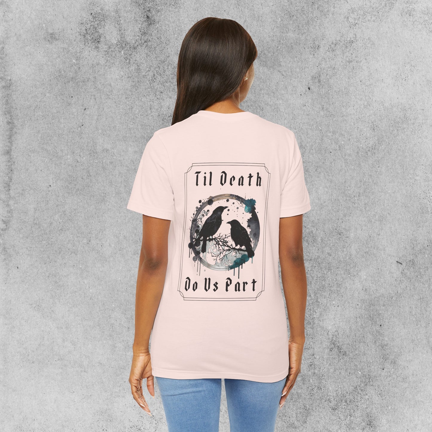Til Death Do Us Part Unisex Short Sleeve Tee Shirt