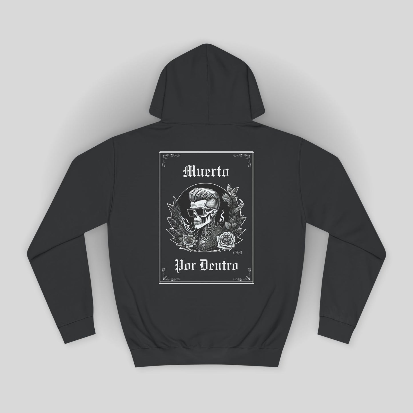 Skeleton Unisex Hoodie - Dead Inside 'Muerto Pro Dentro' Design