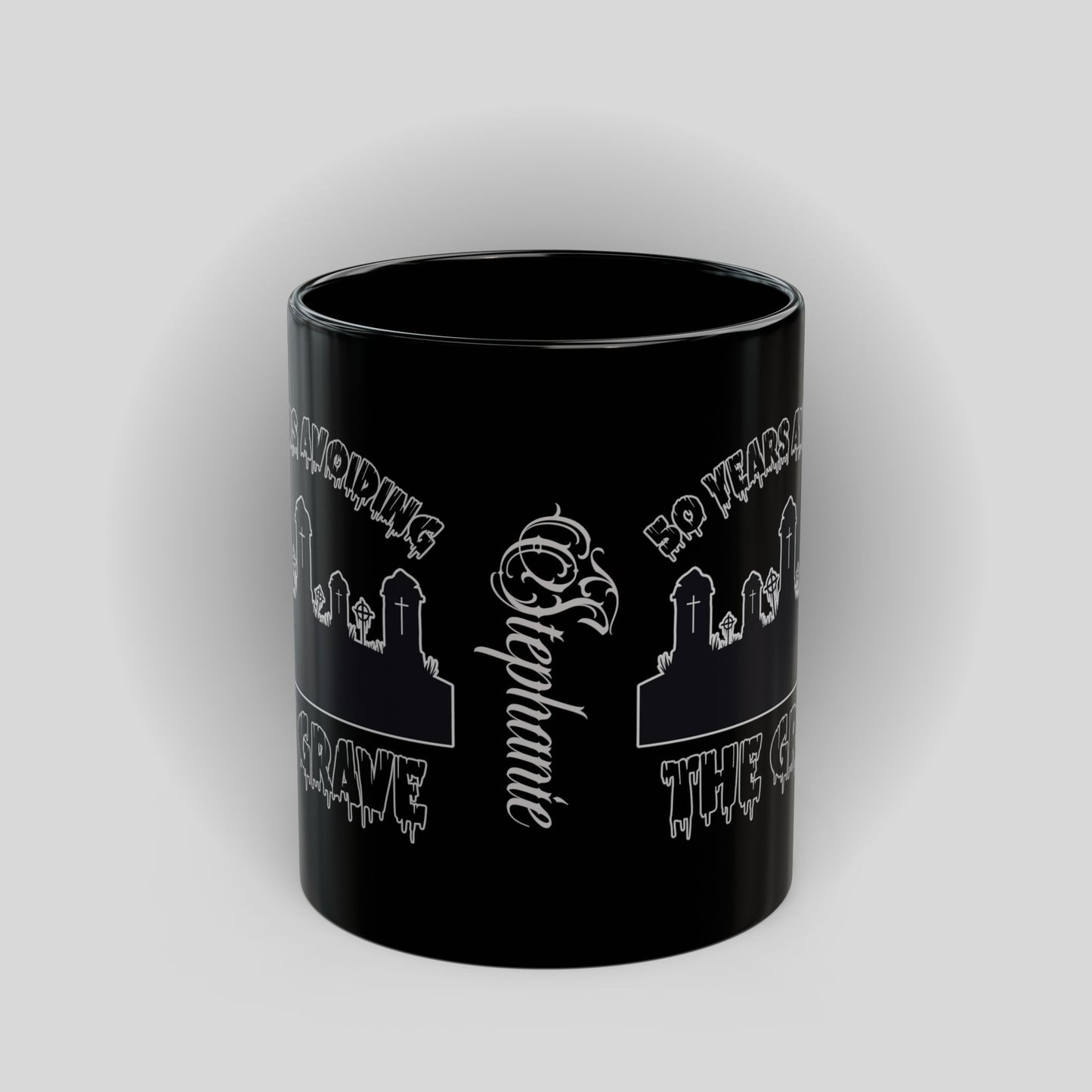 Black Mug — "50 Years Avoiding the Grave" Gothic Cemetery Coffee Cup